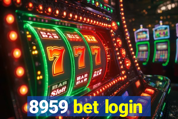 8959 bet login